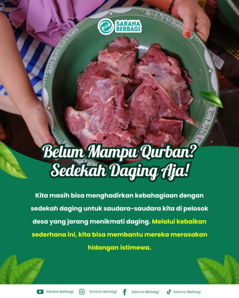 #sedekahqurban, #iduladha1447h, #wakafqurban, #sedekahdaging, #yayasansaranaberbagi, #infodonasi, #amaljariyah, #qurbanpelosok, #kebaikanindonesia, #zakatdanqurban, #berbagidaging, #fiqihqurban, #pahalaqurban, #tabunganqurban, #sedekahonline